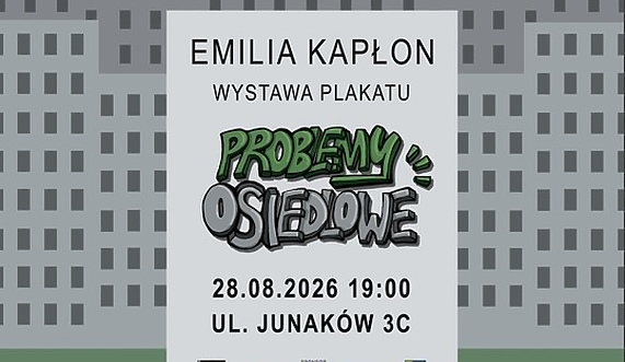 Emilia Kapłon i Problemy osiedlowe”