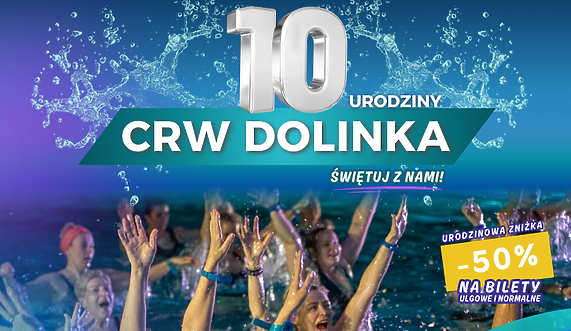 10. urodziny CRW Dolinka!