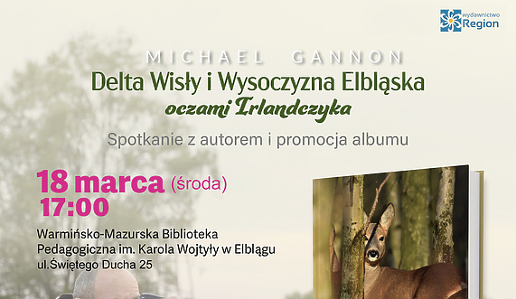 Irlandzkie oko na Wysoczyznę i Mierzeję - spotkanie autorskie Irlandzkie oko na Wysoczyznę i Mierzeję - spotkanie autorskie