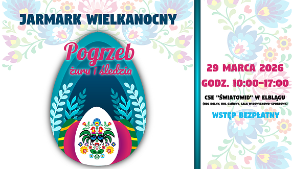 Jarmark Wielkanocny „Pogrzeb żuru i śledzia” Jarmark Wielkanocny „Pogrzeb żuru i śledzia”