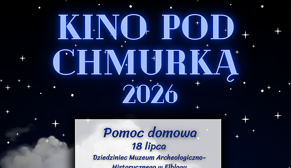 Kino pod chmurką zaprasza Kino pod chmurką zaprasza