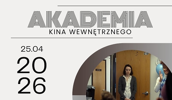 Kino Światowid zaprasza na czwarte spotkanie w ramach cyklu Akademia Kina Wewnętrznego!