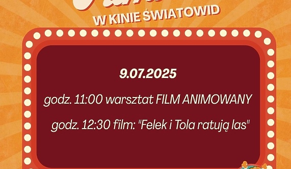 Letnia Mała Akademia Filmowa: Spotkanie z filmem animowanym już 9 lipca!