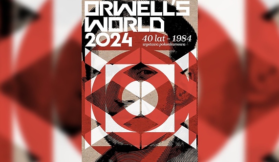 „Orwell’s World” - jak dziś czytamy „Rok 1984”?