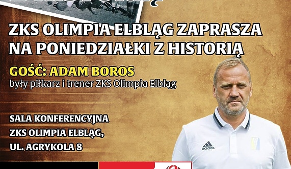 Poniedziałki z historią. Spotkanie z Adamem Borosem Poniedziałki z historią. Spotkanie z Adamem Borosem