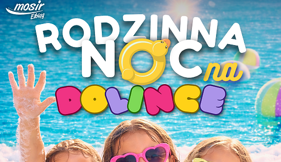 Rodzinna Noc wraca na Dolinkę