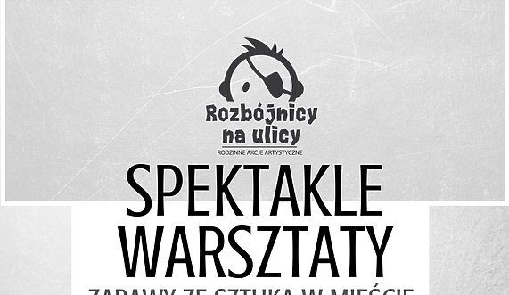 Teatralny lipiec z Rozbójnikami