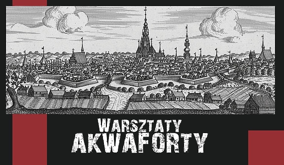 Warsztaty akwaforty w Elkamerze Warsztaty akwaforty w Elkamerze
