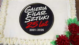 25 lat Galerii Filar Sztuki