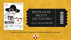 Bezpłatne bilety do Teatru dla seniorów Bezpłatne bilety do Teatru dla seniorów