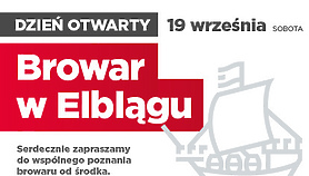 Browar w Elblągu zaprasza na Dzień Otwarty Browar w Elblągu zaprasza na Dzień Otwarty