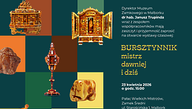 „Bursztynnik. Mistrz dawniej i dziś”