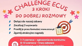 Challenge ECUS „3 kroki do dobrej rozmowy”