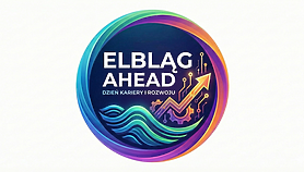 Elbląg Ahead - Dzień Kariery i Rozwoju