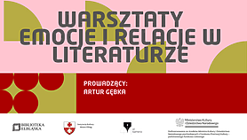 Emocje i relacje w literaturze: warsztaty dla dzieci z pisarzem Arturem Gębką