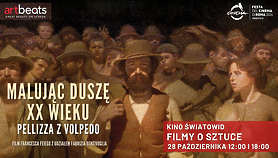 Filmy o sztuce: „Malując duszę XX wieku: Pellizza z Volpedo”