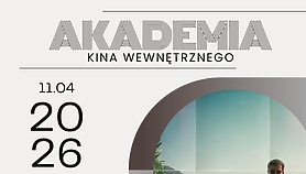 Kino Światowid zaprasza na trzecie spotkanie w ramach nowego cyklu Akademia Kina Wewnętrznego