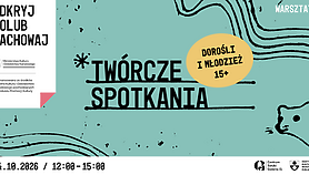 Kolejne Twórcze Spotkania