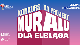 Konkurs na mural z okazji 780-lecia Elbląga