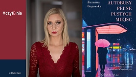 Nadzieja jest w książkach: spotkanie z Zuzanną Gajewską Nadzieja jest w książkach: spotkanie z Zuzanną Gajewską