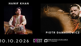 Piotr Damasiewicz | Hanif Khan - muzyczne spotkanie kultur Piotr Damasiewicz | Hanif Khan - muzyczne spotkanie kultur