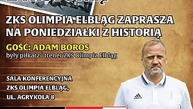 Poniedziałki z historią. Spotkanie z Adamem Borosem Poniedziałki z historią. Spotkanie z Adamem Borosem