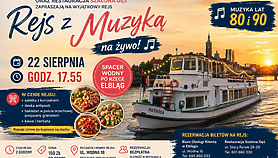 Rejs z muzyką na żywo po rzece Elbląg