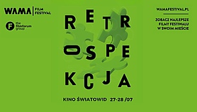 Retrospekcja WAMA w Kinie Światowid Retrospekcja WAMA w Kinie Światowid