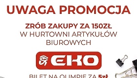 Specjalna akcja: kupujesz w EKO - wspierasz Olimpię, a bilet na A2 masz za 5 zł!