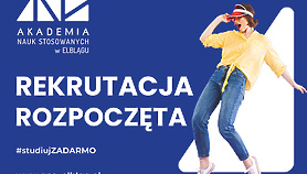 Studiuj bezpłatnie w Akademii Nauk Stosowanych w Elblągu