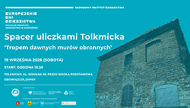 W Tolkmicku tropem dawnych murów obronnych W Tolkmicku tropem dawnych murów obronnych