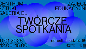 Warsztaty w Galerii EL Warsztaty w Galerii EL