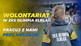 Wolontariat w ZKS Olimpia Elbląg  Wolontariat w ZKS Olimpia Elbląg