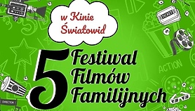 Oni wygrali wejściówki na Festiwal Filmów Familijnych