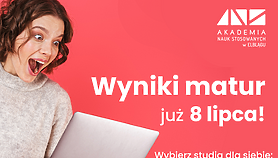 Wyniki matur już 8 lipca. Nie czekaj i wybierz studia dla siebie!