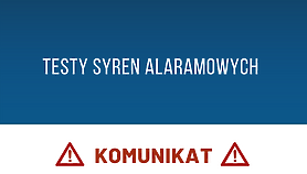 Zawyją syreny - to tylko testy Zawyją syreny - to tylko testy