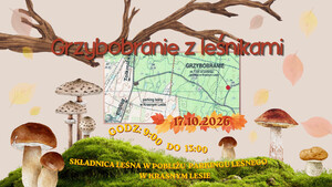 Grzybobranie z leśnikami