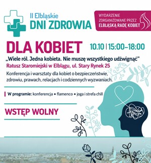 Kobieta nie musi być „od wszystkiego”. W sobotę w Elblągu rozmowa o presji, pracy i bezpieczeństwie