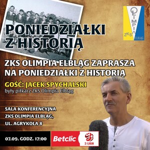 Olimpia oczami Jacka Spychalskiego. 7 września spotkanie przy Agrykola