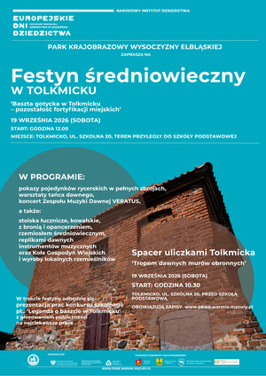 Festyn średniowieczny w Tolkmicku - Europejskie Dni Dziedzictwa