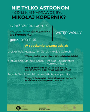Nie tylko Astronom - czyli kim naprawdę był Mikołaj Kopernik?