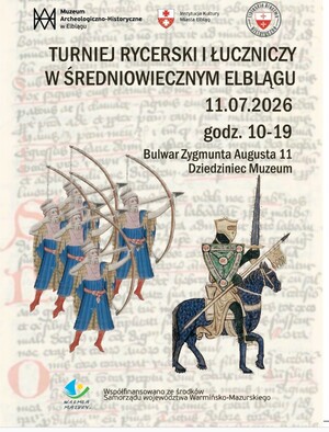 Średniowieczny Elbląg: Turniej Rycerski i Łuczniczy