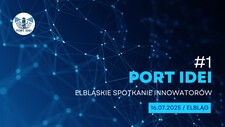 Port Idei #1 - spotkanie dla ludzi z pomysłem