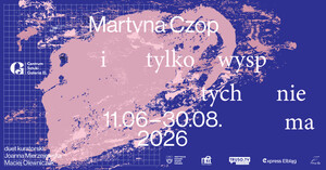 Wystawa „i tylko wysp tych nie ma” w Galerii EL