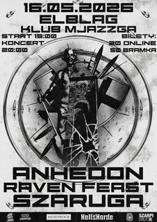 Koncert Anhedon + Raven Feast + Szaruga