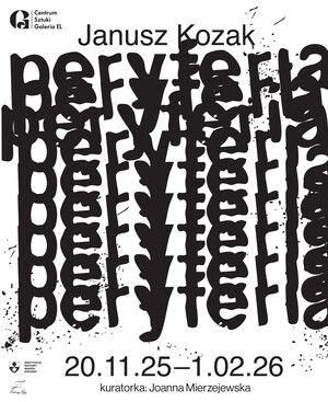 Janusz Kozak i Peryferia w Galerii EL