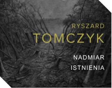 Elbląg, Nadmiar istnienia Ryszarda Tomczyka Elbląg, Nadmiar istnienia Ryszarda Tomczyka