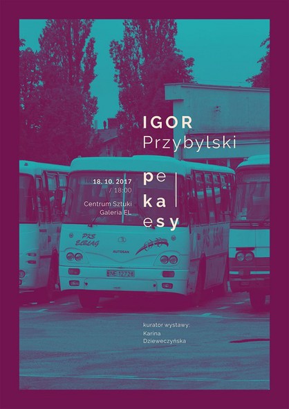 Elbląg, "Pekaesy" Igora Przybylskiego Elbląg, "Pekaesy" Igora Przybylskiego