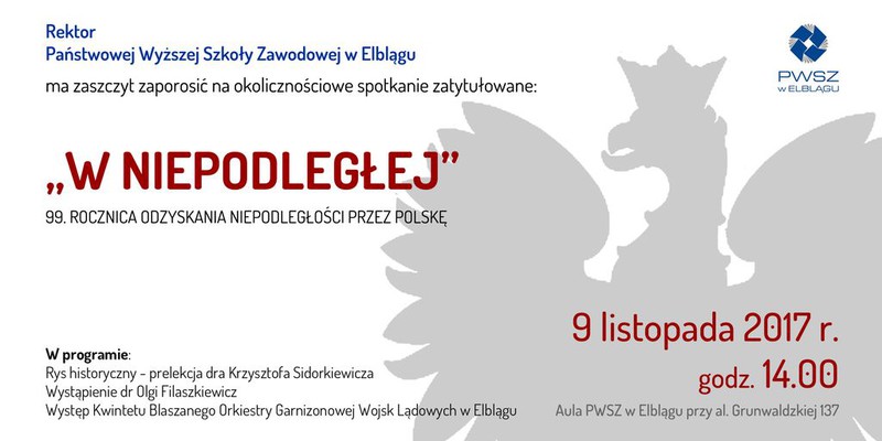Elbląg, O niepodległości w murach PWSZ Elbląg, O niepodległości w murach PWSZ