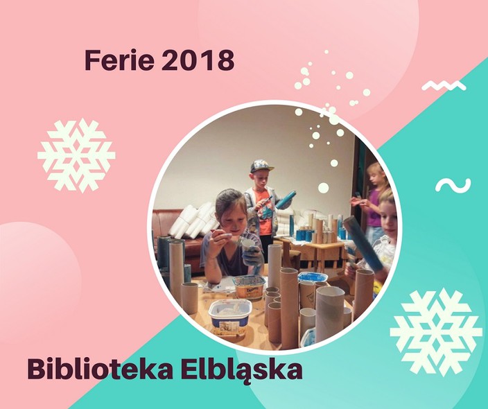 Elbląg, Ferie zimowe w bibliotece Elbląg, Ferie zimowe w bibliotece